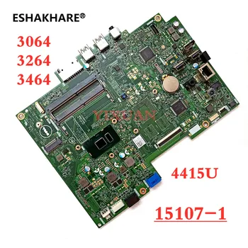 Kabylake-U 15107-1 Дънна платка за Dell INSPIRON 20 3064 22 3264 24 3464 Дънна платка 0F65XD 0H6C3V С I3 I5 4415U DDR4 тест OK