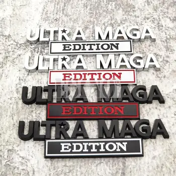 Автомобилен стайлинг 3D Ultra Maga Edition Метал хром цинкова сплав лепило емблема декоративна значка смешно Decal авто аксесоар