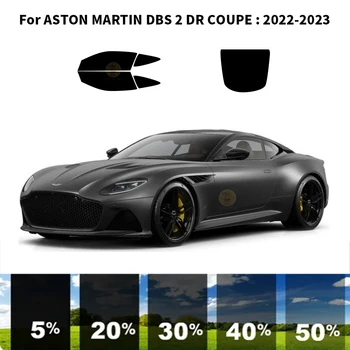 Предварително изрязана нанокерамика автомобил UV комплект за оцветяване на прозорци Автомобилен филм за прозорци за ASTON MARTIN DBS 2 DR COUPE 2022-2023
